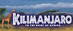 Kilimanjaro - To the roof of Africa